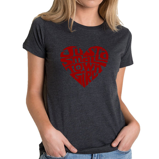 LA Pop Art Women s Premium Blend Word Art T-shirt   Just a Small Town Girl
